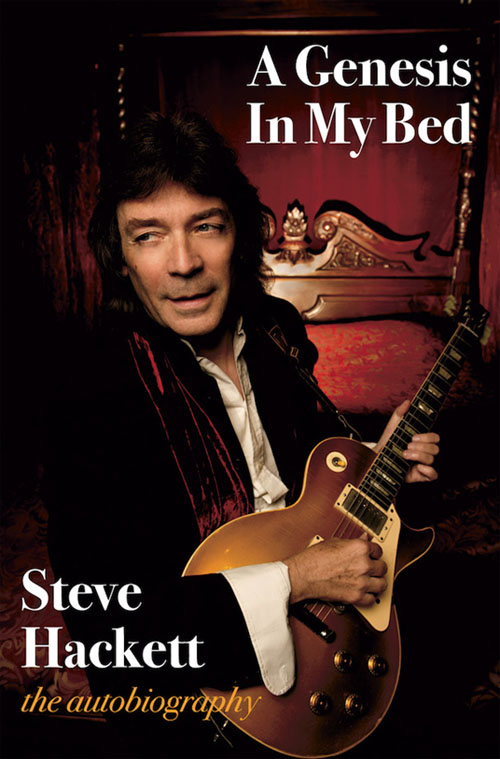 Steve Hackett - A Genesis In My Bed