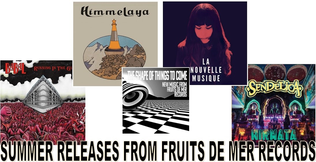 Fruits de Mer Records - Summer Releases